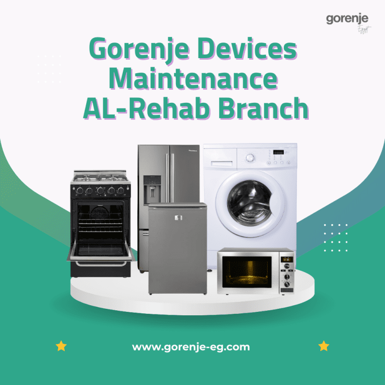 Gorenje Devices Maintenance AL-Rehab Branch